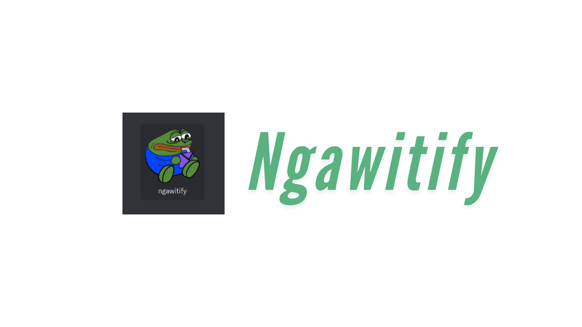 Ngawitify